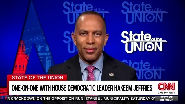 Leader Jeffries appearing on CNN's State of the Union