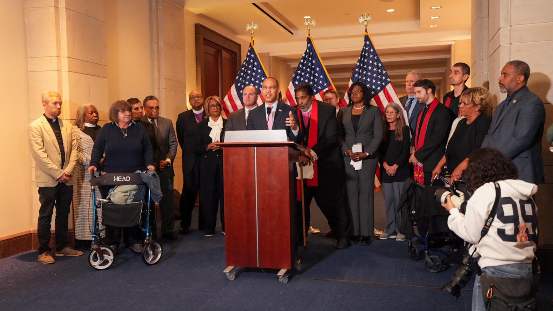 Leader Jeffries, Bishop Barber, Members of Congress, faith leaders and everyday Americans